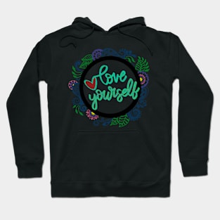 Love yourself Hoodie